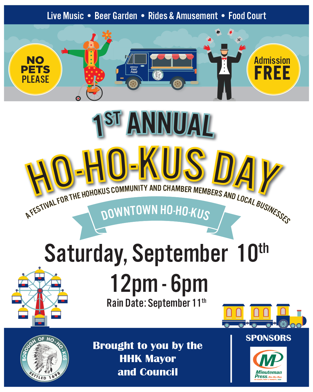 First Annual Ho-Ho-Kus Day Saturday, September 10th from 12pm-6pm Rain Date: September 11th